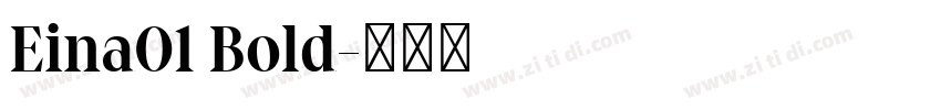 Eina01 Bold字体转换